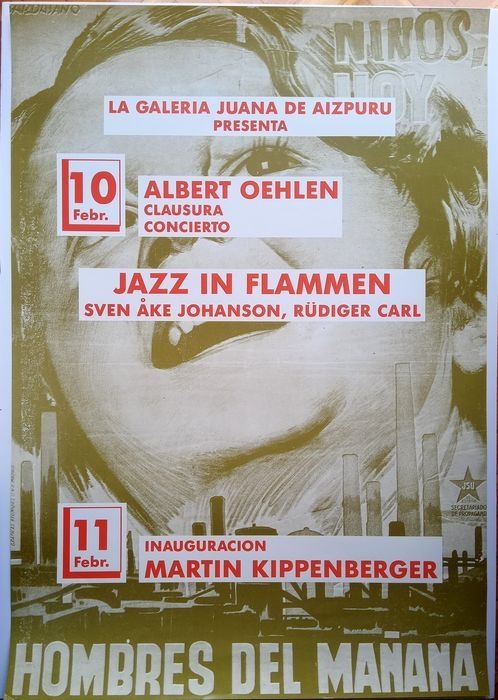 Affiche Kippenberger - Affiche Jazz in Flammen - Albert Oehlen, closing, concert. 11 Febr. Opening